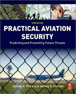 Practical Aviation Security - 3rd Edition